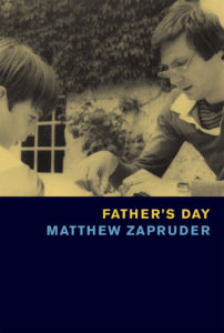 Father's Day Matthew Zapruder